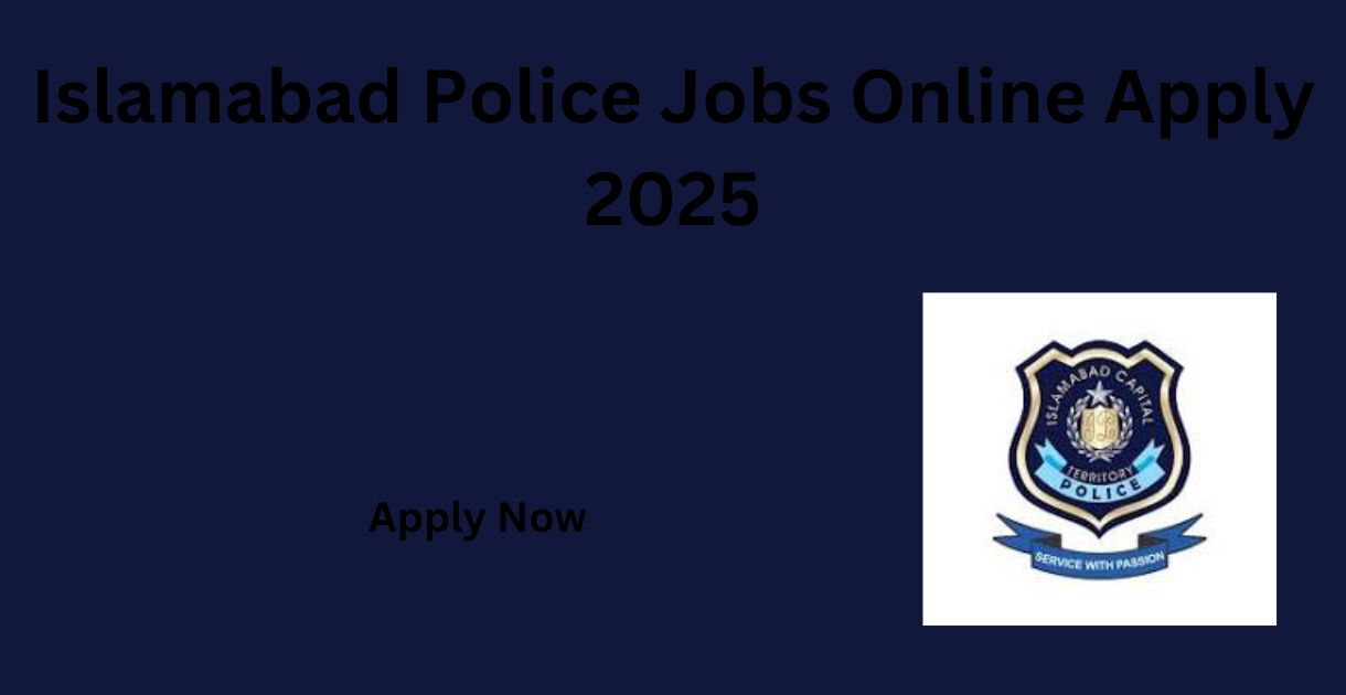 Islamabad Police Jobs Online Apply 2025