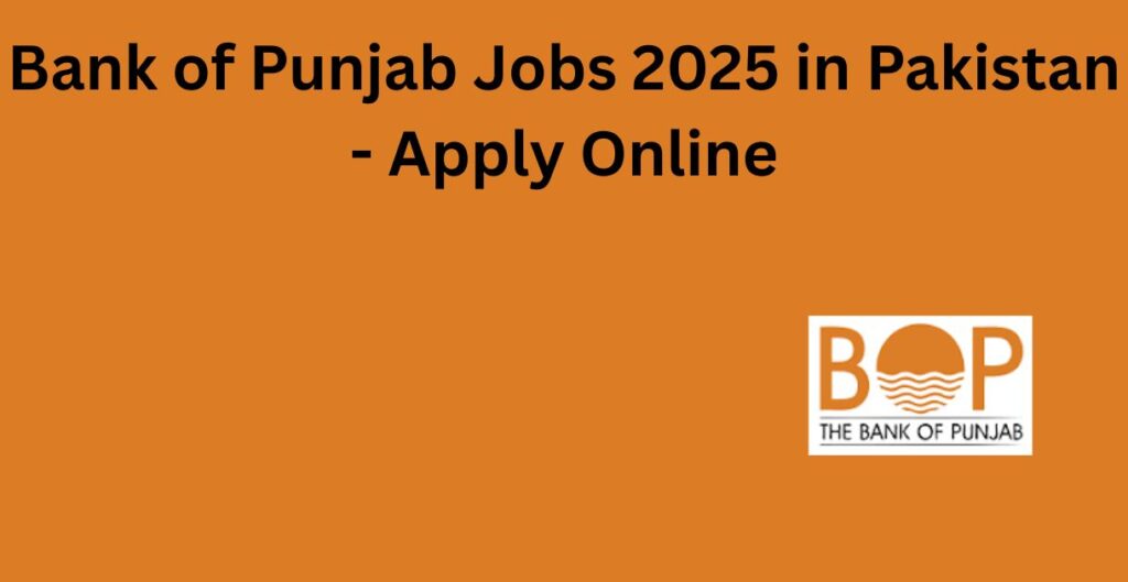 Bank of Punjab Jobs