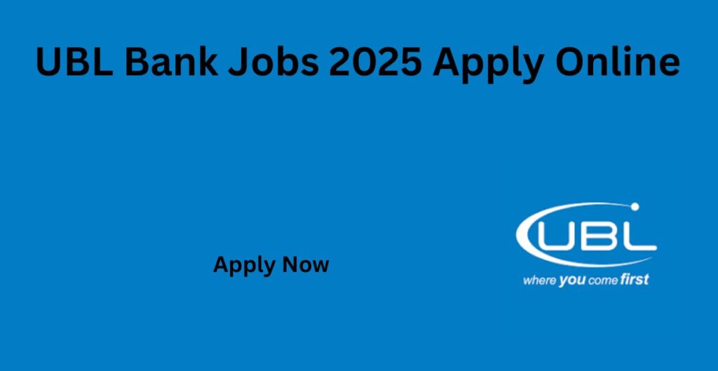 UBL Bank Jobs